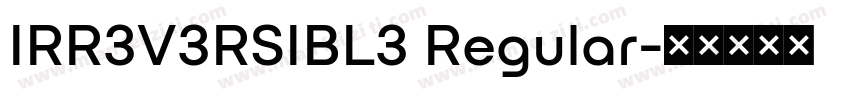 IRR3V3RSIBL3 Regular字体转换